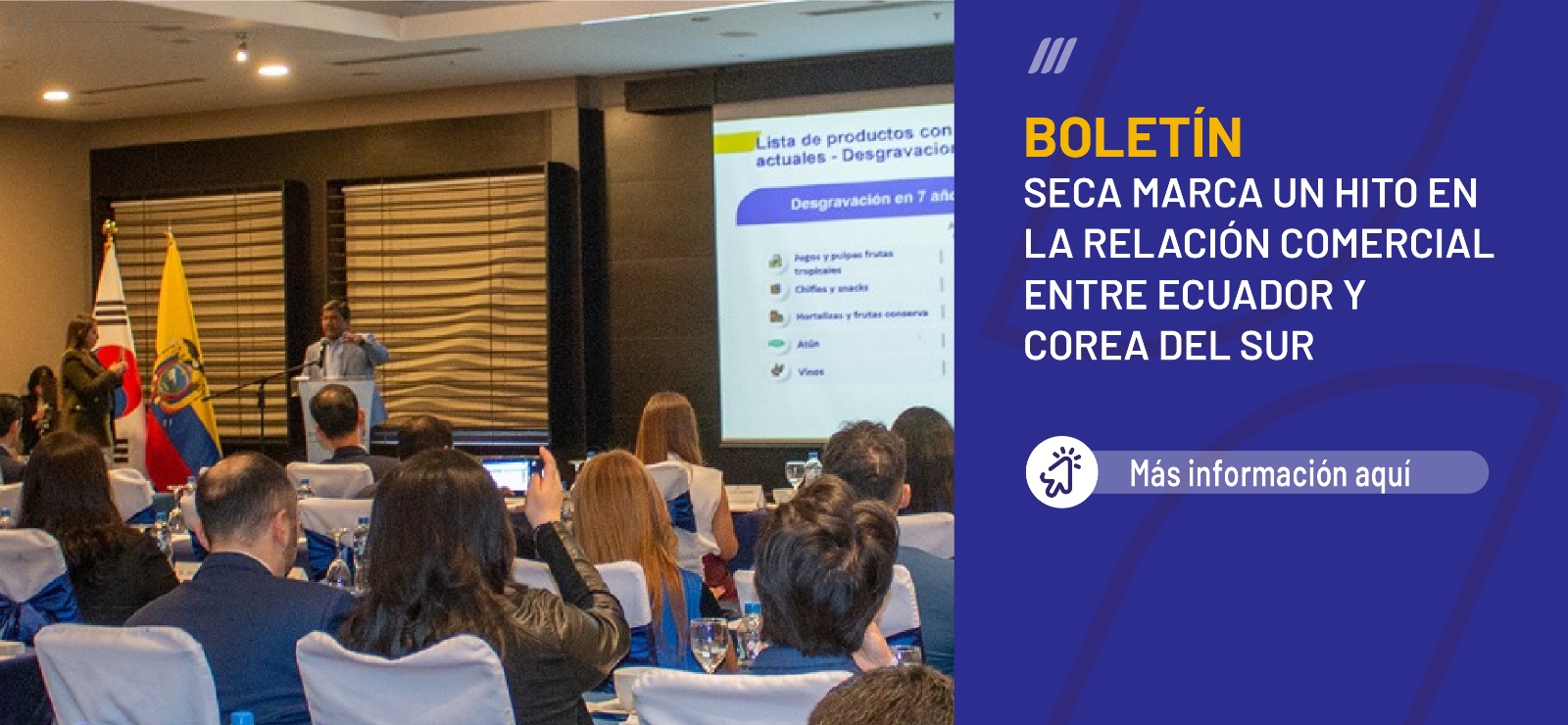 BOLETÍN  SECA marca un hito en la relación comercial entre Ecuador y Corea del Sur
