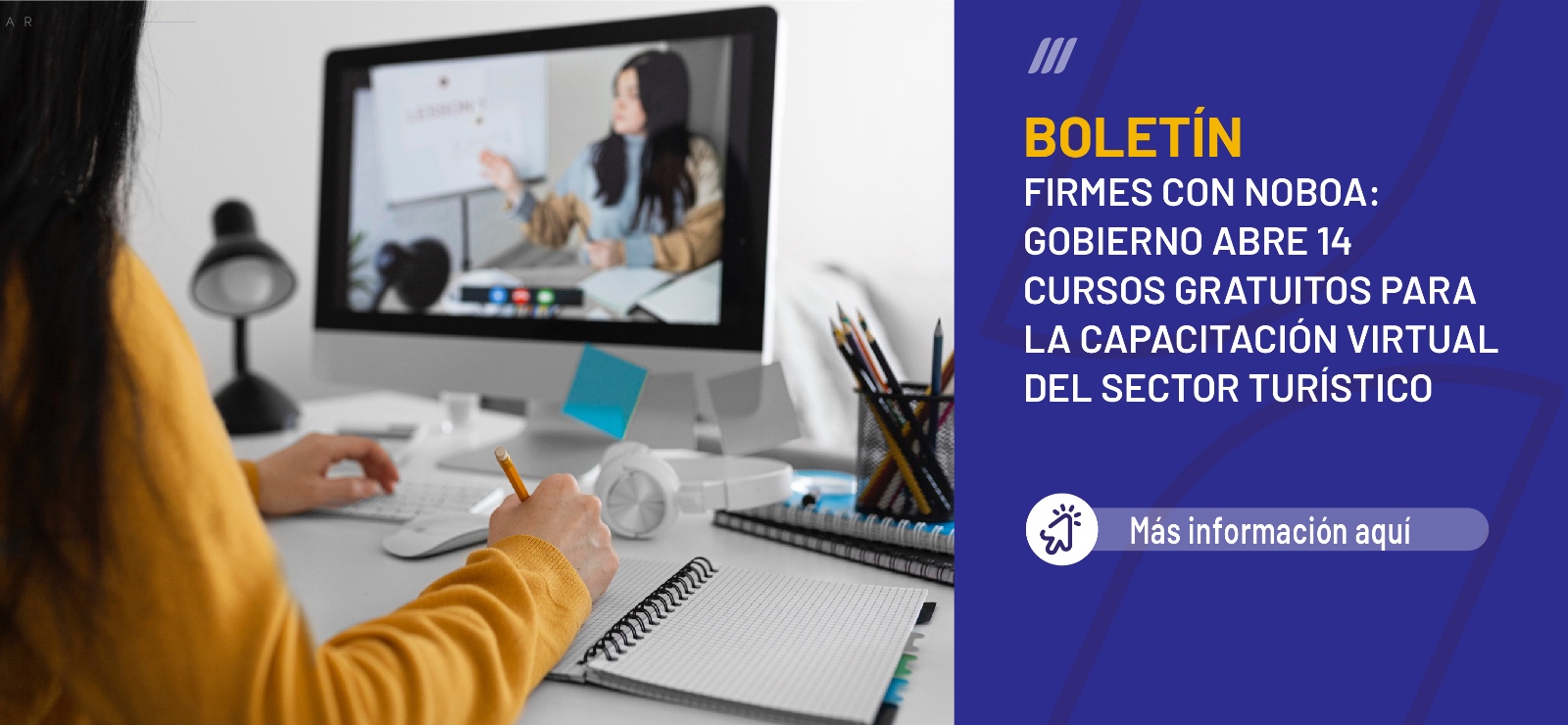 Firmes con Noboa: Gobierno abre 14 cursos gratuitos para la capacitación virtual del sector turístico